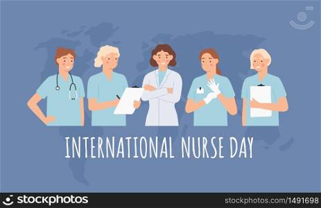 International nurse day. Clinical professional nurses, women doctors in medical gowns and stethoscope. Healthcare 12 may vector poster. Medical nurse international holiday illustration. International nurse day. Clinical professional nurses, women doctors in medical gowns and stethoscope. Healthcare 12 may vector poster