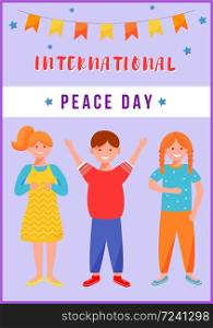 International peace day greeting card flat vector template. Smiling kids celebrate holiday. Boy and girls festive postcard design layout. Poster, banner, print with cartoon characters and lettering