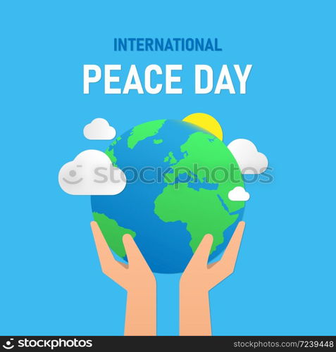 International Peace Day. Planet Earth in hands Vector EPS 10. International Peace Day. Planet Earth in hands. Vector EPS 10