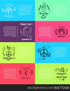 International Peace Day Vector Illustration 8 Pics. International peace day, event held on september 21 worldwide, set of 8 posters with symbolic icons of dove, globe vector illustration
