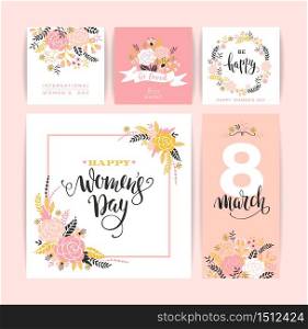International Women&rsquo;s Day. Vector templates with flowers and lettering. Design for card, poster, flyer and other users. International Women&rsquo;s Day. Vector templates with flowers and lettering.