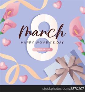 International Women s Day, 8 March banner design with number eight, pink calla lilies, chocolate hearts, gifts, ribbons. Romantic floral Mother s Day design for greeting card, poster, postcard, flyer.
