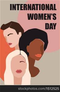 International Womens Day. Vector illustration of women with different skin colors. Struggle for freedom, independence, equality.. International Womens Day. Vector illustration of women with different skin colors.