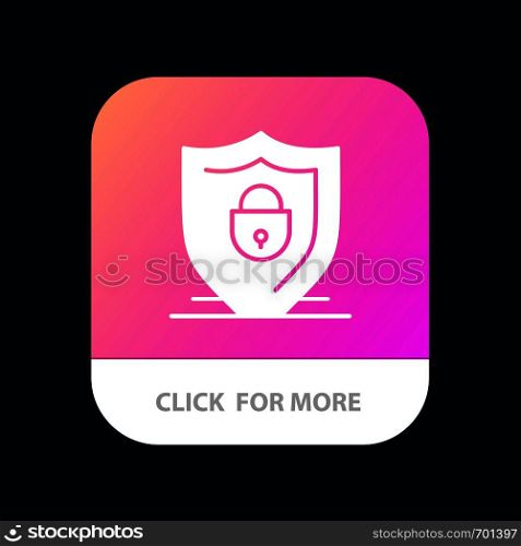 Internet, Shield, Lock, Security Mobile App Button. Android and IOS Glyph Version
