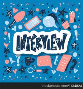 Interview sticker lettering with decoration design element. Set of interview tools. Banner template with text and journalism symbols. Vector color illustration.