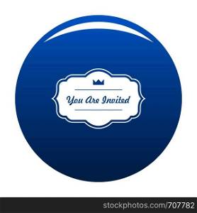 Invated label icon vector blue circle isolated on white background . Invated label icon blue vector
