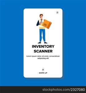 Inventory Scanner Device Using Delivery Man Vector. Inventory Scanner Gadget Use Courier For Scanning Barcode On Cardboard. Character Checking Packaging Information Web Flat Cartoon Illustration. Inventory Scanner Device Using Delivery Man Vector