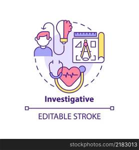 Investigative occupation concept icon. Work environment type abstract idea thin line illustration. Scientific research. Isolated outline drawing. Editable stroke. Arial, Myriad Pro-Bold fonts used. Investigative occupation concept icon