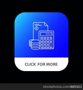 Investment, Accumulation, Business, Debt, Savings, Calculator, Coins Mobile App Button. Android and IOS Line Version