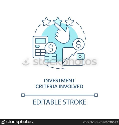 Investment criteria involved turquoise concept icon. Investment decisions abstract idea thin line illustration. Isolated outline drawing. Editable stroke. Arial, Myriad Pro-Bold fonts used. Investment criteria involved turquoise concept icon