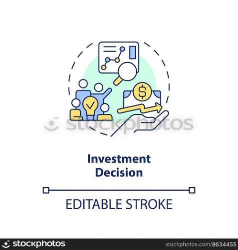 Investment decision concept icon. Business analysis. Type of financial solution abstract idea thin line illustration. Isolated outline drawing. Editable stroke. Arial, Myriad Pro-Bold fonts used. Investment decision concept icon