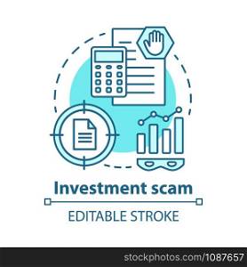 Investment scam concept icon. Illegal business. Financial analytics of shadow economy. Corruption scheme idea thin line illustration. Vector isolated outline drawing. Editable stroke