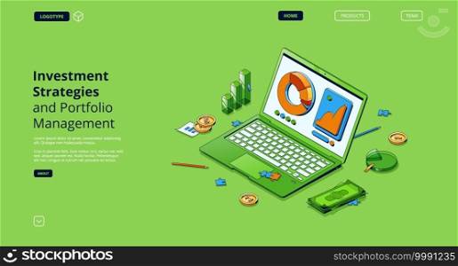 Investment strategies and portfolio management isometric landing page. Laptop with data graphs and charts, coins and money bills. Income calculation, earning analysis 3d vector line art web banner. Investment strategies portfolio management landing