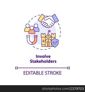 Involve stakeholders concept icon. Principle of heritage conservation abstract idea thin line illustration. Isolated outline drawing. Editable stroke. Arial, Myriad Pro-Bold fonts used. Involve stakeholders concept icon