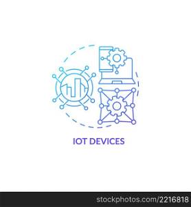Iot devices blue gradient concept icon. Smart technology product abstract idea thin line illustration. Collecting and exchange data remotely. Isolated outline drawing. Myriad Pro-Bold font used. Iot devices blue gradient concept icon