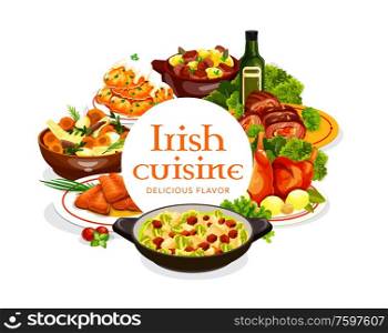 Irish cuisine meat and fish dishes with vegetables, vector food. Irish stew, baked beef rolls and rabbit, potato pancakes and red cabbage salad with grilled salmon and colcannon with spices and herbs. Irish cuisine food of fish and meat with vegetable