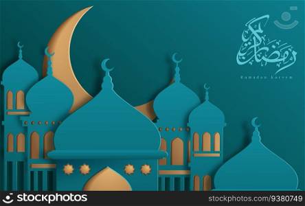 Islamic beautiful design template. Mosque with yellow moon and stars on turquoise background in paper cut style. Ramadan kareem greeting card, banner, cover or poster. Vector illustration