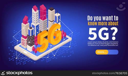 Isometric 5g internet horizontal banner with slider button text and tall buildings on top of smartphone vector illustration