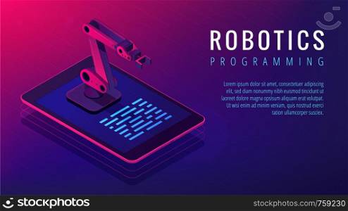 Isometric automated robot arm on tablet screen. Robotics research engineering and robotic systems programming in vibrant gradient violet color. Vector 3d isometric landing page concept.. Isometric robotics programming landing page