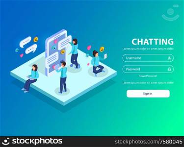 Isometric background with human characters emoticons messaging bubbles and authorization form with username password and text vector illustration