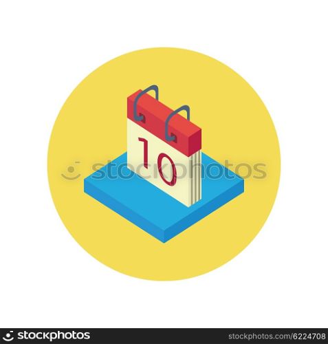 Isometric calendar app icon flat style design. Calendar icon page, monthly 3d calendar logo, date and time, web organizer application, button organize today vector illustration