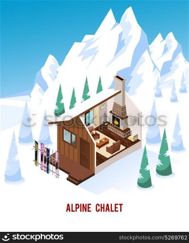 Isometric Chalet With Fireplace In Mountains . Alpine chalet with stand for skis classic fireplace and comfortable furniture in winter mountains isometric vector illustration