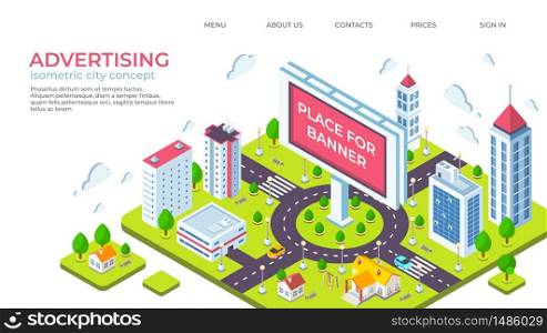 Isometric city billboard. Landing page with 3D city landscape and advertising banner. Vector illustration outdoor ads concept or website page for obtaining building permission. Isometric city billboard. Landing page with 3D city landscape and advertising banner. Vector outdoor ads concept