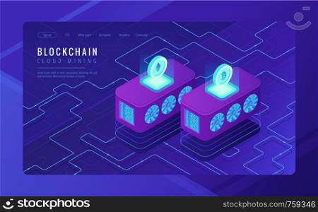 Isometric cloud mining landing page concept. Dedicated cloud data centers for blockchain cryptocurrencies mining as an investment on ultraviolet background. Vector 3d isometric illustration. Isometric cloud mining landing page concept.