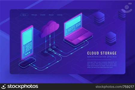 Isometric cloud storage landing page concept. Synchronization backend cloud data storage with laptop and smartphone on ultraviolet background. Upload-download process. Vector 3d isometric illustration. Isometric cloud storage landing page concept.