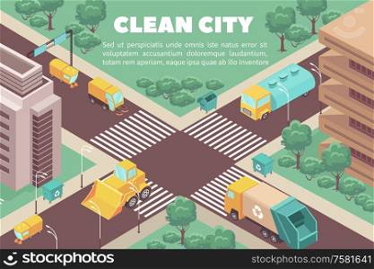 Isometric composition with garbage trucks and trash containers in streets of clean city 3d vector illustration