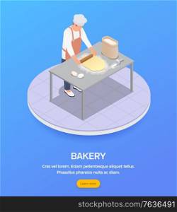 Isometric composition with male baker rolling dough in bakery 3d vector illustration