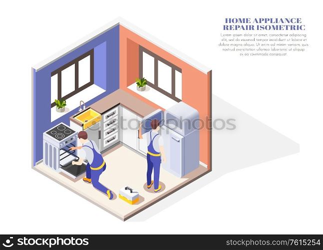 Isometric composition with two handymen repairing home appliances in kitchen 3d vector illustration