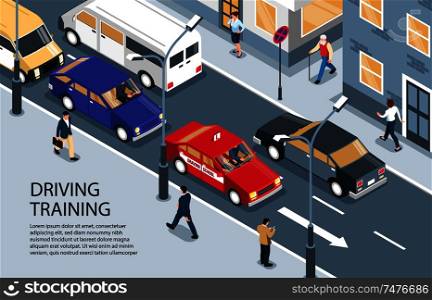 Isometric driving school horizontal background with outdoor scenery and driver instruction car moving along street traffic vector illustration