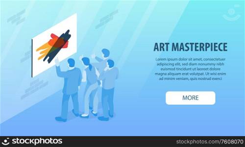 Isometric exhibition gallery horizontal banner with clickable more button editable text painting and group of people vector illustration