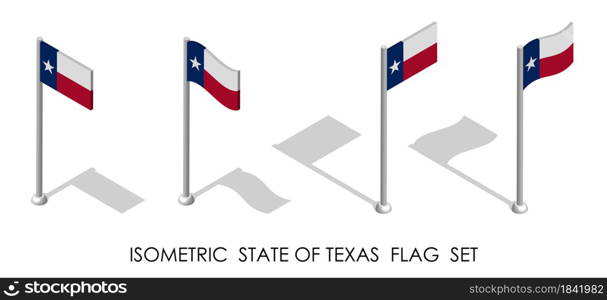 isometric flag of american state of Texas in static position and in motion on flagpole. 3d vector