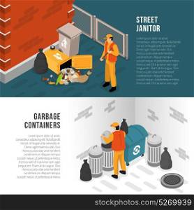 Isometric Garbage Recycling Banner Set. Two horizontal isometric garbage recycling banner set with street janitor and garbage containers descriptions vector illustration