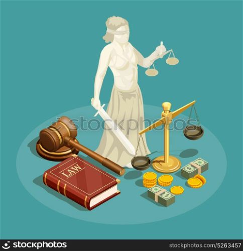 Isometric Law Design Concept. Isometric design concept with statue of themis other symbols of law and justice and money 3d vector illustration