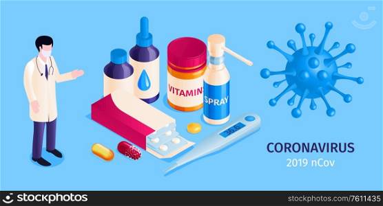 Isometric medicine pharmacy composition with doctor character icons of medical products coronavirus bacteria and editable text vector illustration