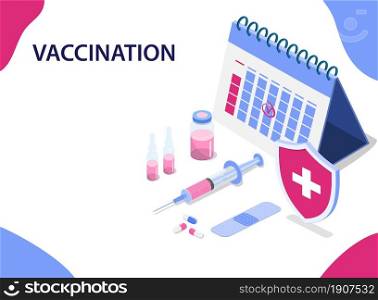 Isometric Time to vaccinate concept. Vaccine for influenza, measles, diphtheria, or rabies. Template with syringe. Protection campaign for immunity. Vector illustration in flat style.. Isometric Time to vaccinate concept.