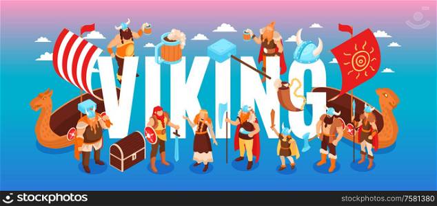 Isometric viking text composition with clouds and characters of ancient warriors and their families on gradient background vector illustration