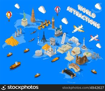 Isometric World Famous Landmarks Map POster. World famous touristic attractions isometric map poster with leaning pisa tower and empire state building vector illustration