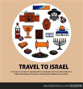 Israel travel landmarks and culture symbols. Vector poster of Israel flag, Hanukah candle and religious Jewish synagogue or Torah and David Star, Jewish rabbi hat matzo. Israel travel landmarks and culture symbols. Vector poster of Israel flag