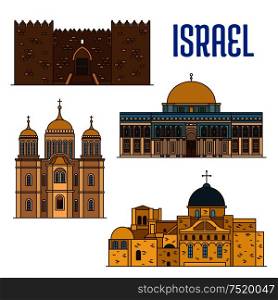 Israel vector detailed architecture icons of Damascus Gate, Al-Aqsa Mosque, Monastery Ein Karem, Church of the Holy Sepulchre. Israeli showplaces symbols for print, souvenirs, postcards, t-shirts. Israel architecture and famous buildings