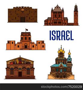 Israel vector detailed architecture icons of Lions Gate, Dormition Abbey, Rockefeller Museum, Church of All Nations, Church of Mary Magdalene. Historic buildings symbols for souvenirs, postcards. Israel architecture and famous buildings
