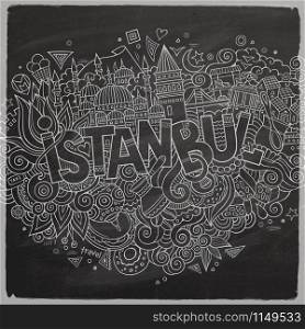 Istanbul city hand lettering and doodles elements and symbols background. Vector hand drawn chalkboard illustration. Istanbul city hand lettering and doodles elements