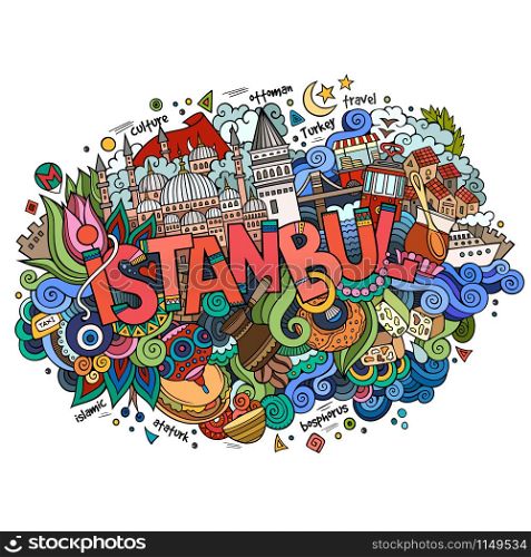 Istanbul city hand lettering and doodles elements and symbols background. Vector hand drawn illustration. Istanbul city hand lettering and doodles elements