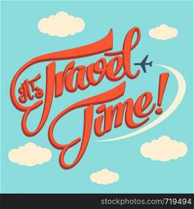 It's travel time. Summer holiday poster