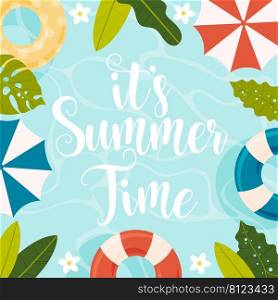 It’s Summer time card. Vector illustration.