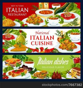 Italian cuisine vector risotto, tomato soup, pears in wine or caprese salad. Beef lasagna, vegetable cheese pmelette, pasta and coffee cake, stuffed cannelloni with fish, chicken salad food of Italy. Italian restaurant cuisine vector banners set