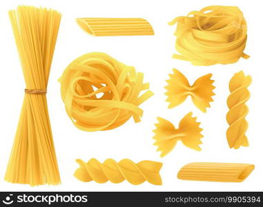 Italian pasta types. Realistic 3d dry spaghetti, penne, and homemade tagliatelle, organic farfalle and wheat fusilli. Culinary products collection, cooking ingredient vector isolated on white food set. Italian pasta types. Realistic 3d dry spaghetti, penne, and homemade tagliatelle, organic farfalle and wheat fusilli. Culinary products collection, cooking ingredient vector isolated set